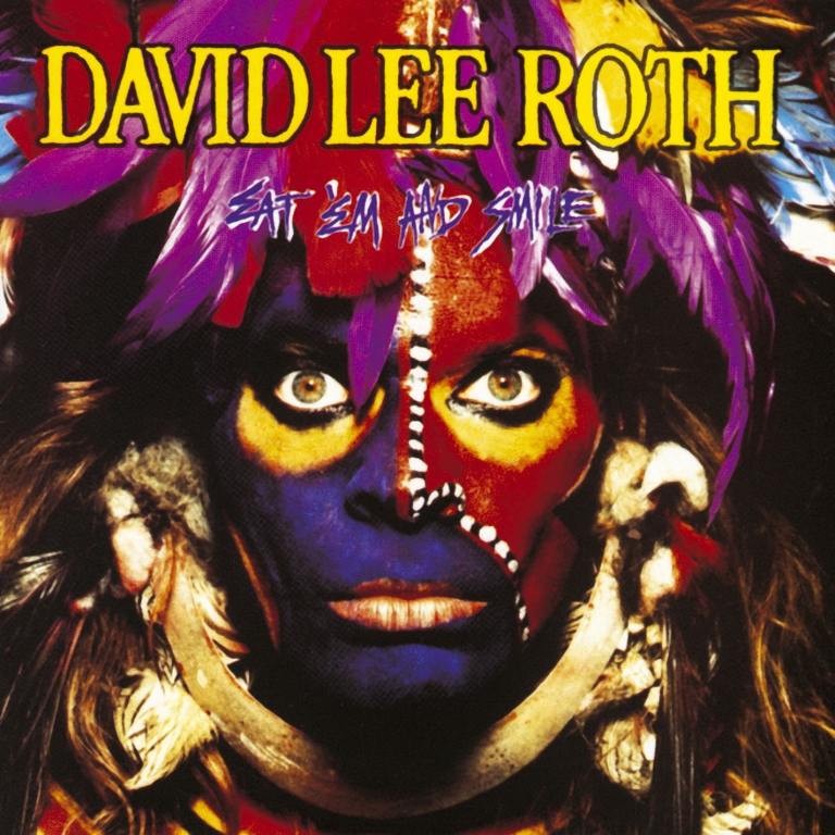 David Lee Roth - ‘Eat ‘Em and Smile’